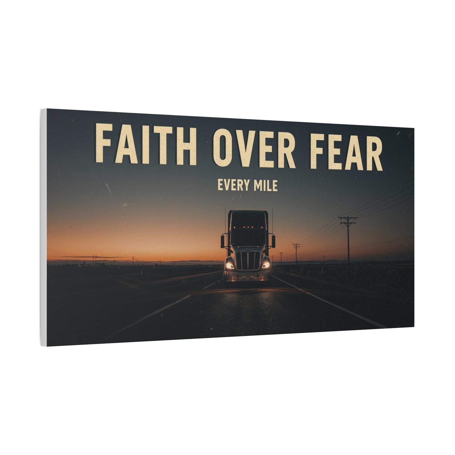 Faith Over Fear Truck Canvas Wall Art — Inspirational Trucker Decor