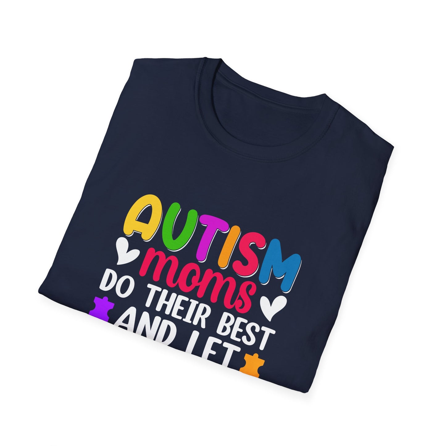 Autism Moms Softstyle T-Shirt, Unisex Tee for Mothers, Perfect for Autism Awareness Month, Gifts for Moms, Inspirational Apparel