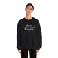 Made to Worship Sweatshirt - Psalm 92 Christian Crewneck