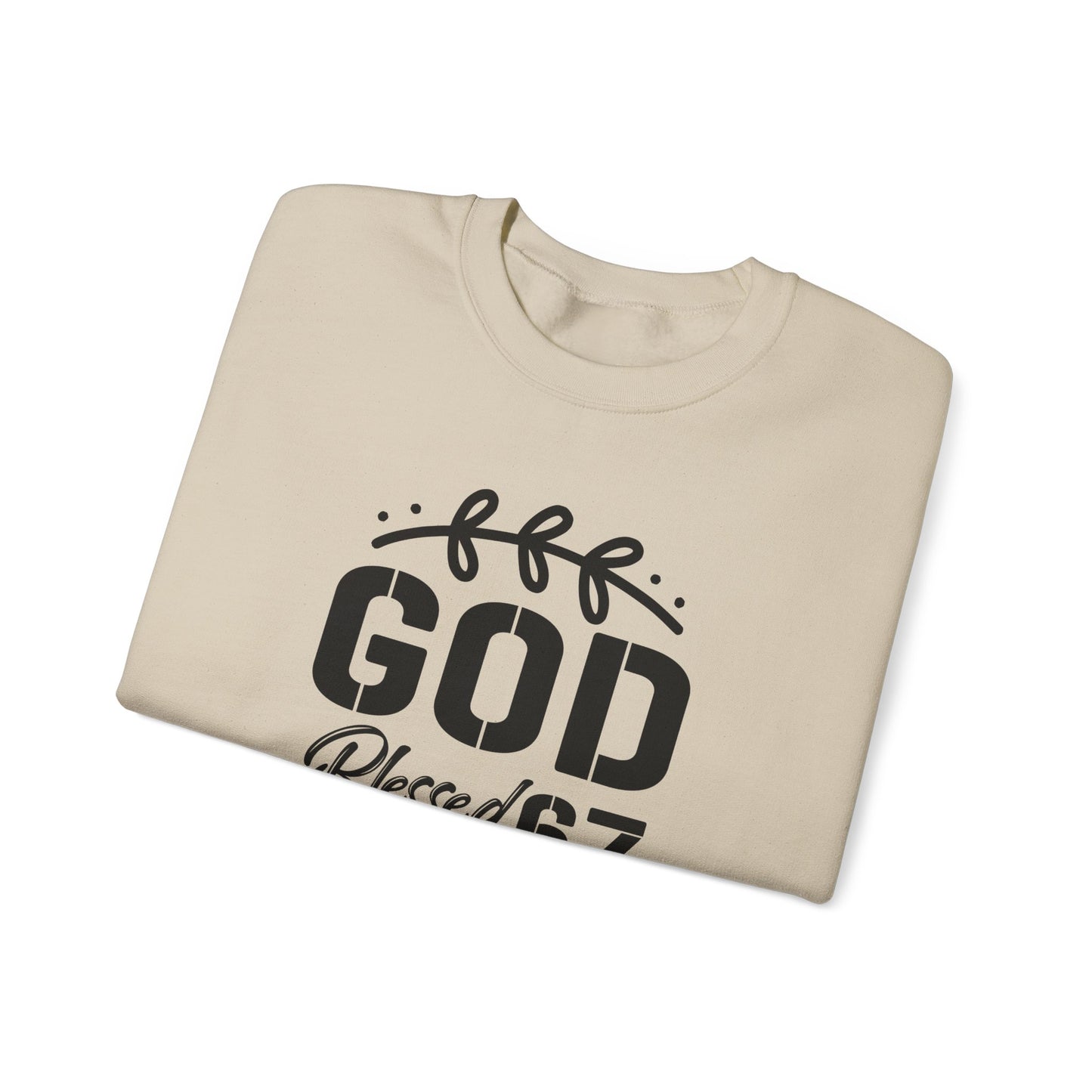 God Blessed 67 Unisex Crewneck Sweatshirt