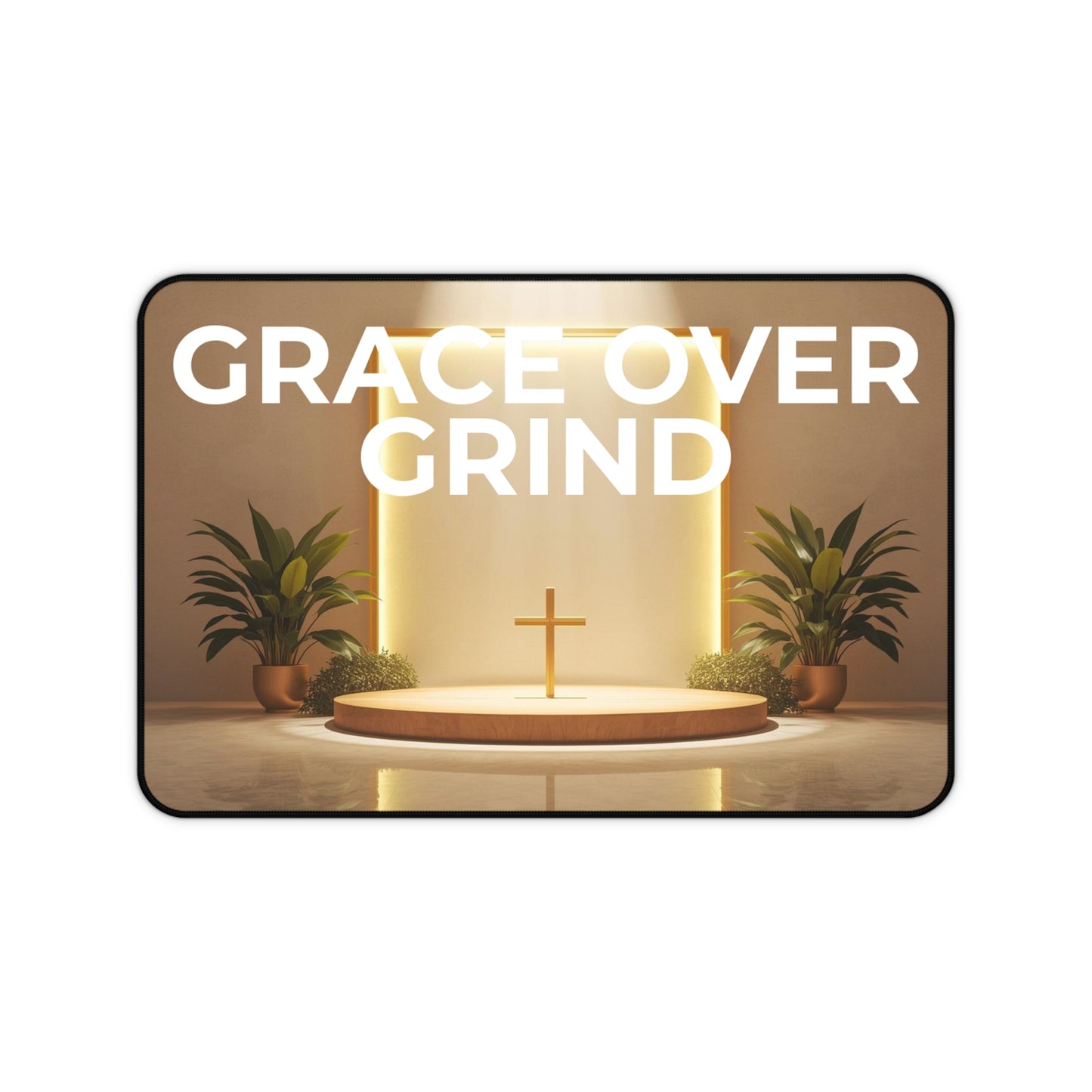 Grace Over Grind Desk Mat — Inspirational Christian Office Desk Mat with Cross Altar Design