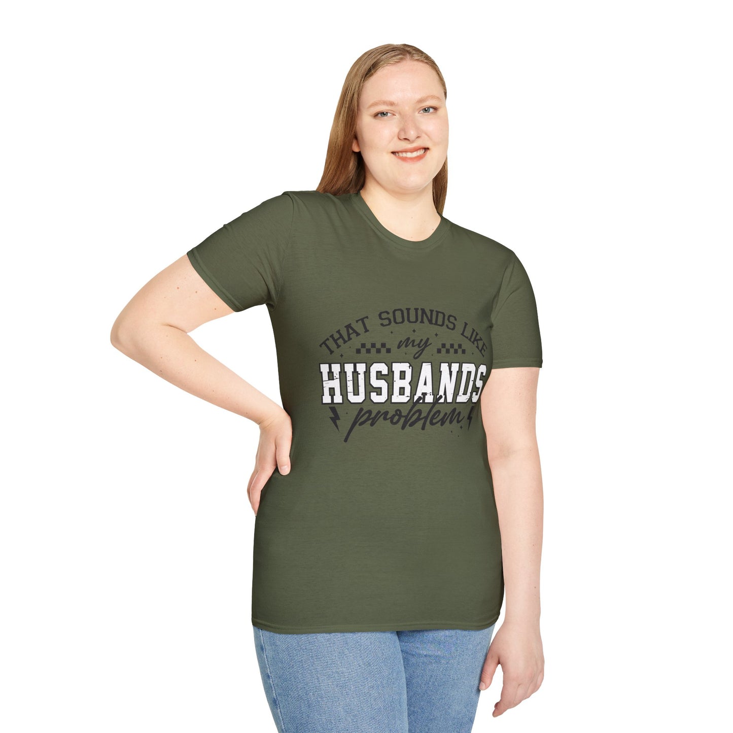 Funny Husband Problem T-Shirt, Unisex Tee, Gift for Her, Casual Wear, Humor Shirt, Everyday Outfits, Anniversary Gift