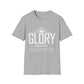 Inspirational T-Shirt - 'Glory' Isaiah 60:1 Shirt, Christian Apparel, Faith T-Shirt, Gift for Her, Meaningful Quote Tee