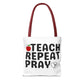 Teach Repeat Pray Tote Bag — Christian Teacher Gift Canvas Grocery Tote