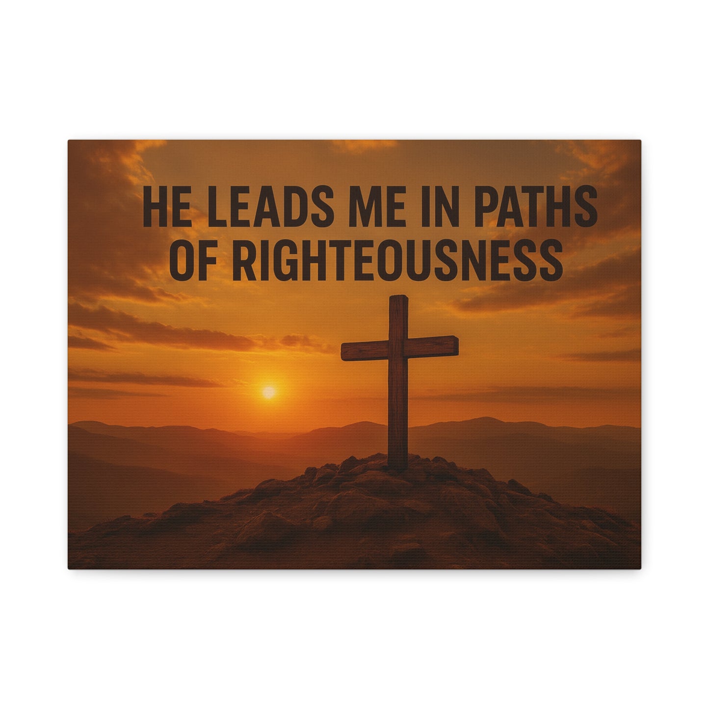 He Leads Me in Paths of Righteousness Canvas Wall Art