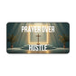 Prayer Over Hustle Desk Mat — Christian Inspirational Mouse Pad for Office & Home