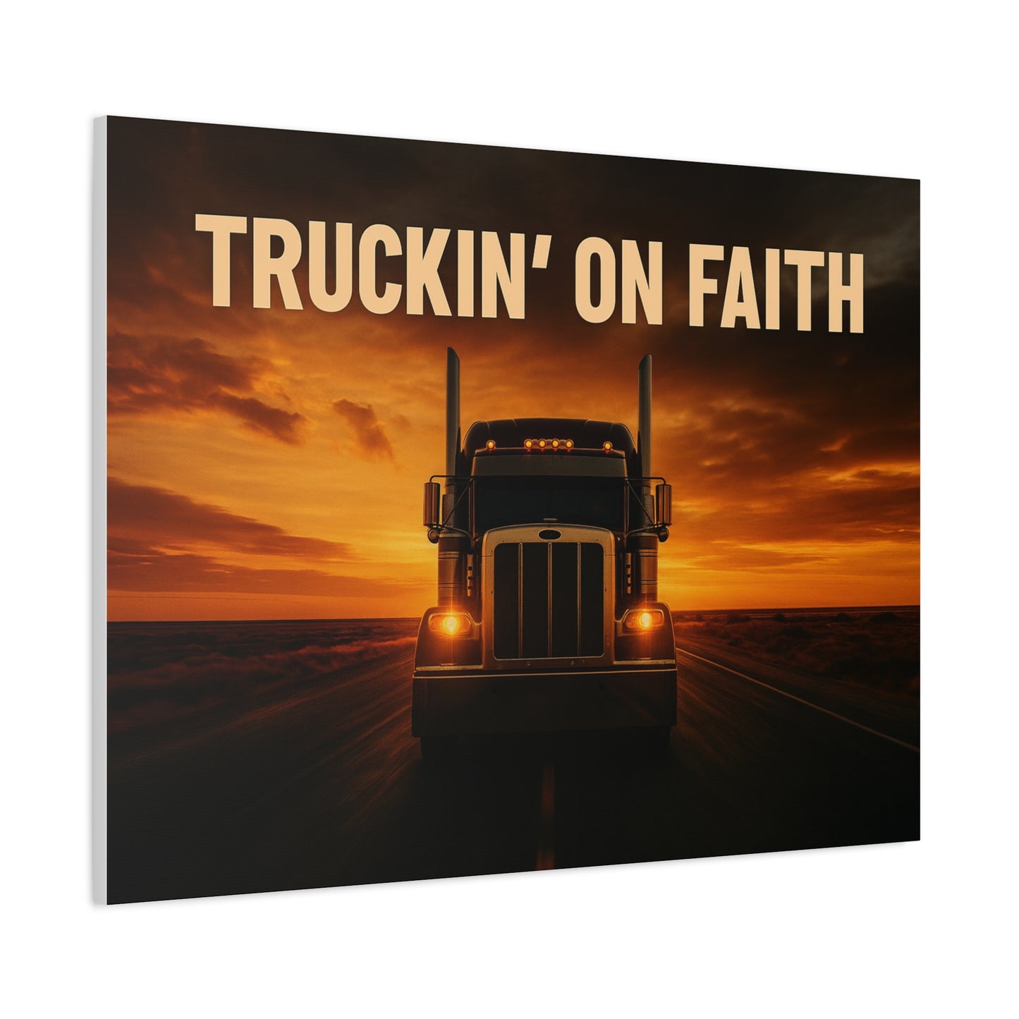 Truckin' On Faith Matte Canvas Wall Art — Semi Truck Sunset Print