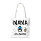 Mama On A Mission Tote Bag – Cute Coffee Mom Graphic Tote