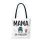 Mama On A Mission Tote Bag – Cute Coffee Mom Graphic Tote