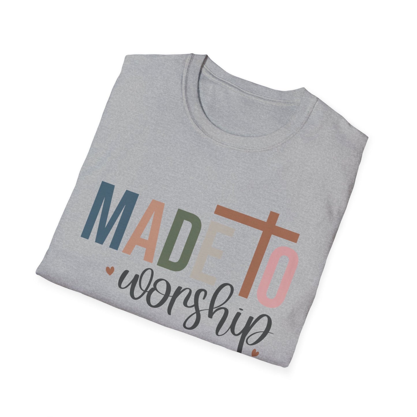 Unisex T-Shirt - Made to Worship, Christian Apparel, Faith-Based Wear, Inspirational Gift, Church Events, Everyday Comfort