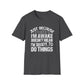 Unisex Softstyle T-Shirt - Just Because I'm Awake Motivational Tee, Funny Gift for Him, Relaxed Casual Wear, Birthday Present, [...]