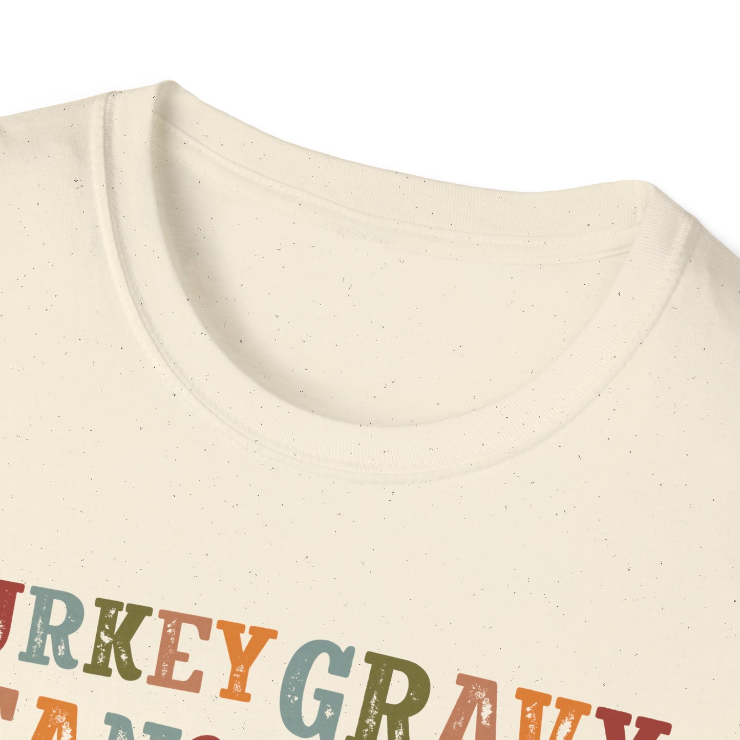 Thanksgiving Casserole T-Shirt — "Turkey, Gravy, Beans and Rolls Let Me See That Casserole" Holiday Tee