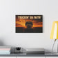 Truckin' On Faith Matte Canvas Wall Art — Semi Truck Sunset Print
