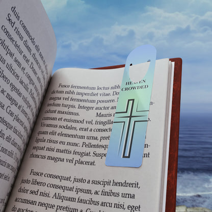 Religious Bookmark — "Make Heaven Crowded" Cross Metal Bookmark (Inspirational Christian Gift)