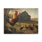 Rustic Rooster Farm Canvas Print — Country Barn Chicken Wall Art, Matte Stretched 1.25"