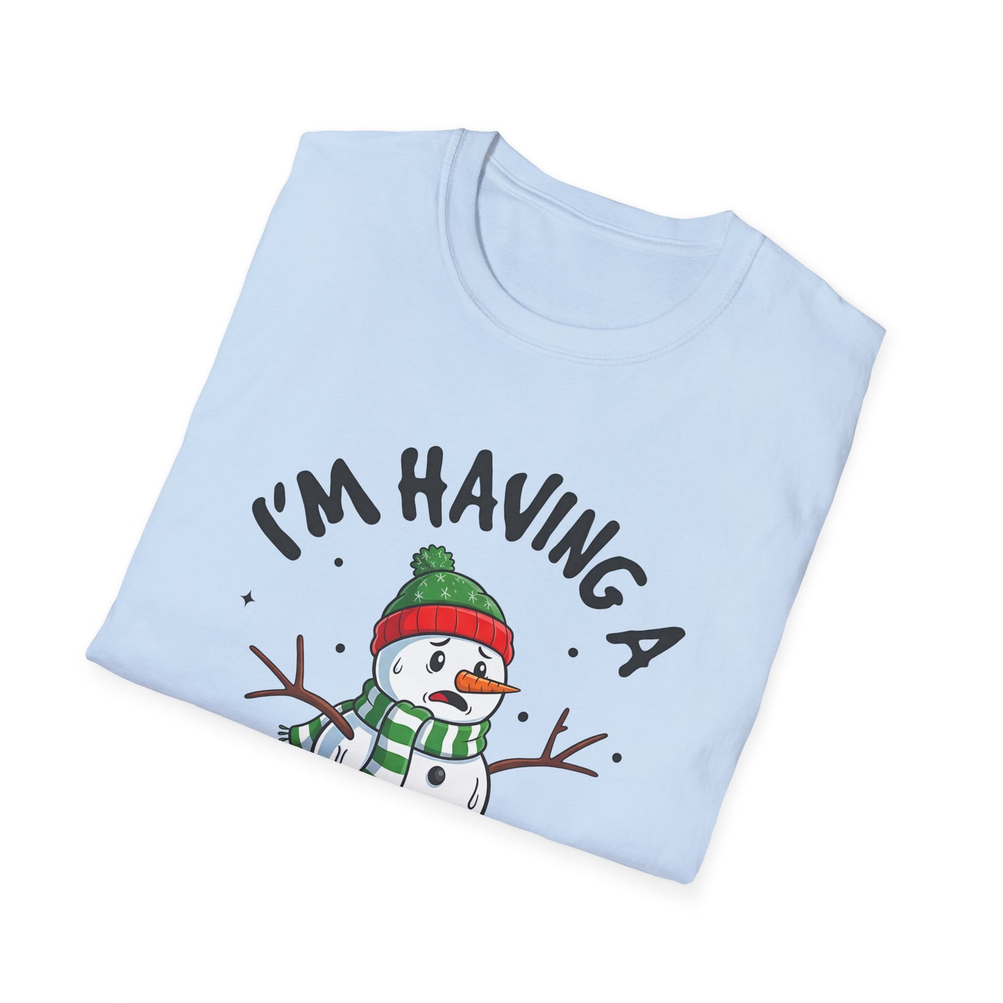 Funny Holiday Snowman T-Shirt - "I'm Having a Meltdown"