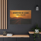 Wherever He Leads I Will Follow — Inspirational Matte Canvas Wall Art