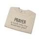 Prayer Is Built Into My Business Plan Crewneck Sweatshirt