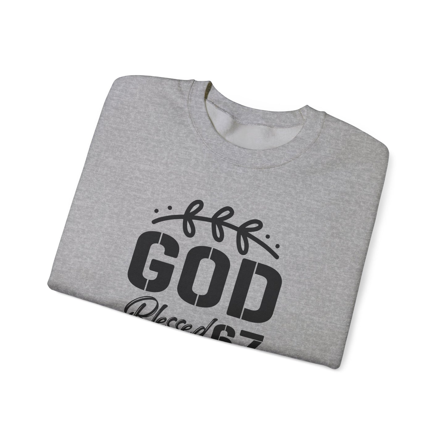 God Blessed 67 Unisex Crewneck Sweatshirt
