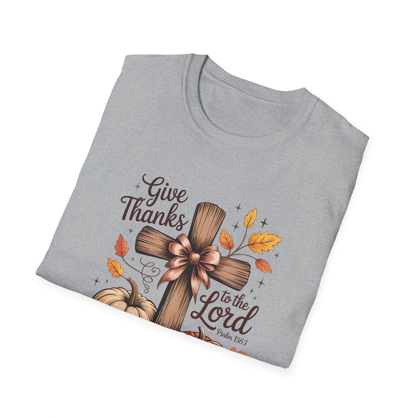 Thanksgiving Faith T-Shirt, Unisex Cozy Tee, Religious Harvest Apparel, Seasonal Gift, Fall Celebration Wear