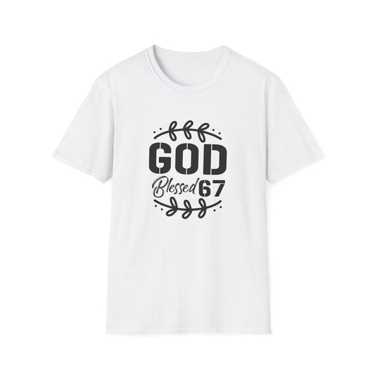 God Blessed 67 Unisex Softstyle T-Shirt