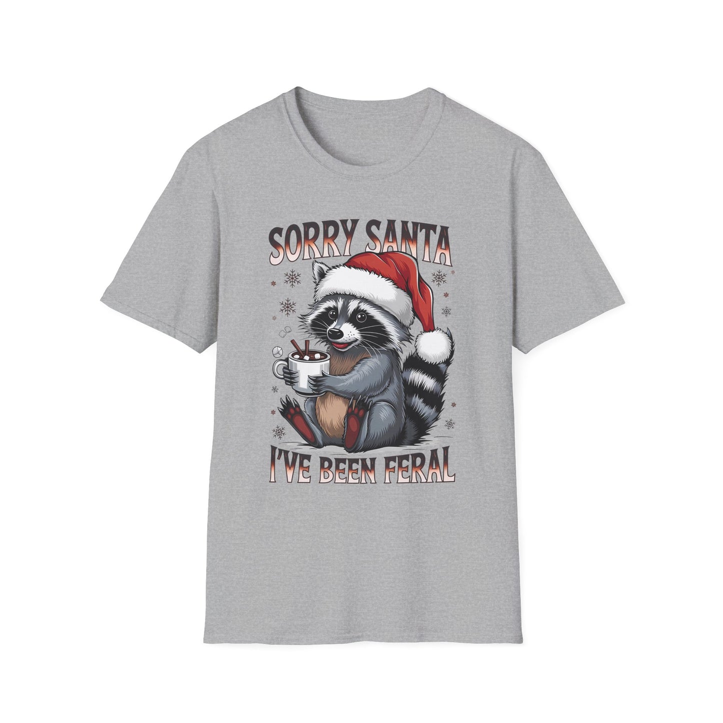 Sorry Santa I've Been Feral T-Shirt — Funny Raccoon Christmas Tee
