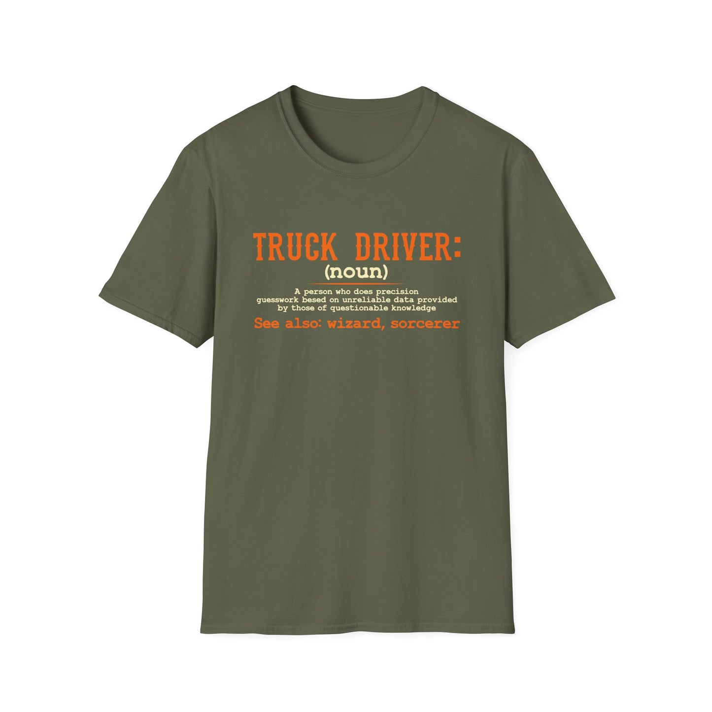 Truck Driver Definition T-Shirt | Funny Unisex Softstyle Tee for Truckers