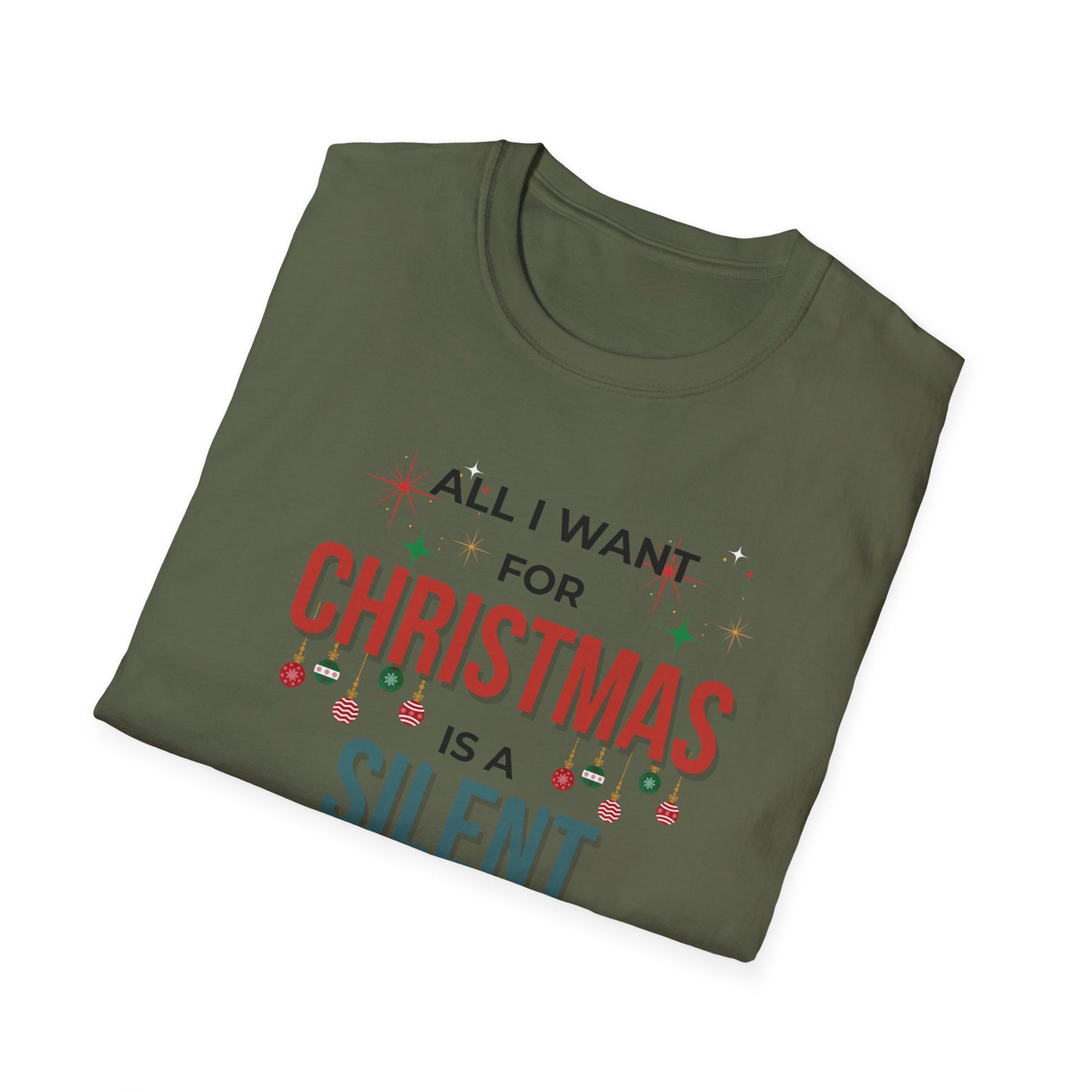 Christmas T-Shirt — "All I Want for Christmas is a Silent Night" Holiday Tee