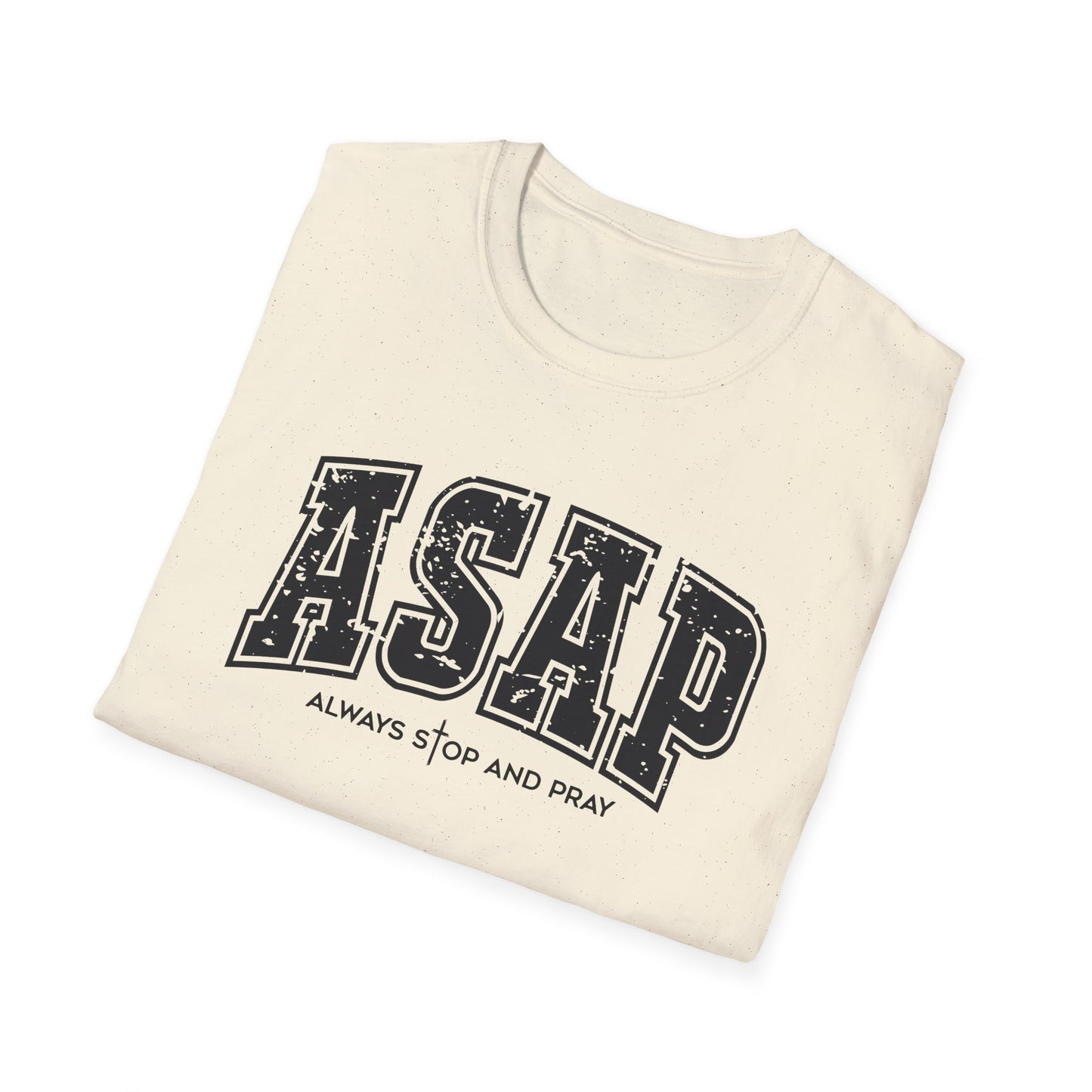 ASAP 'Always Stop And Pray' Graphic T-Shirt — Vintage Collegiate Lettering