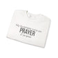 Prayer & Purpose Sweatshirt — "My business runs on PRAYER & purpose" Crewneck