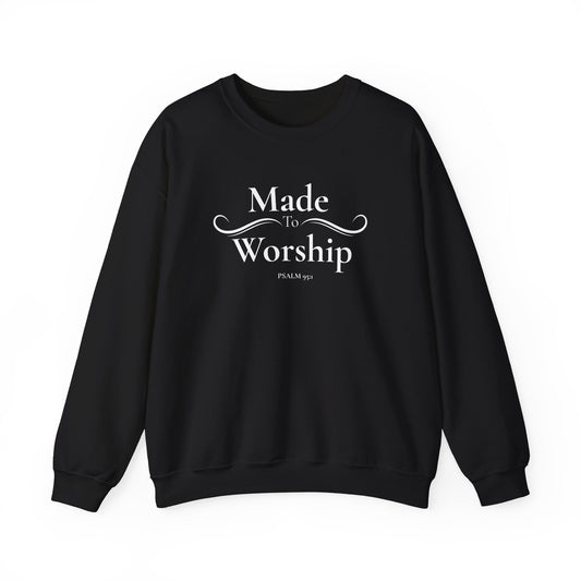 Made to Worship Sweatshirt - Psalm 92 Christian Crewneck