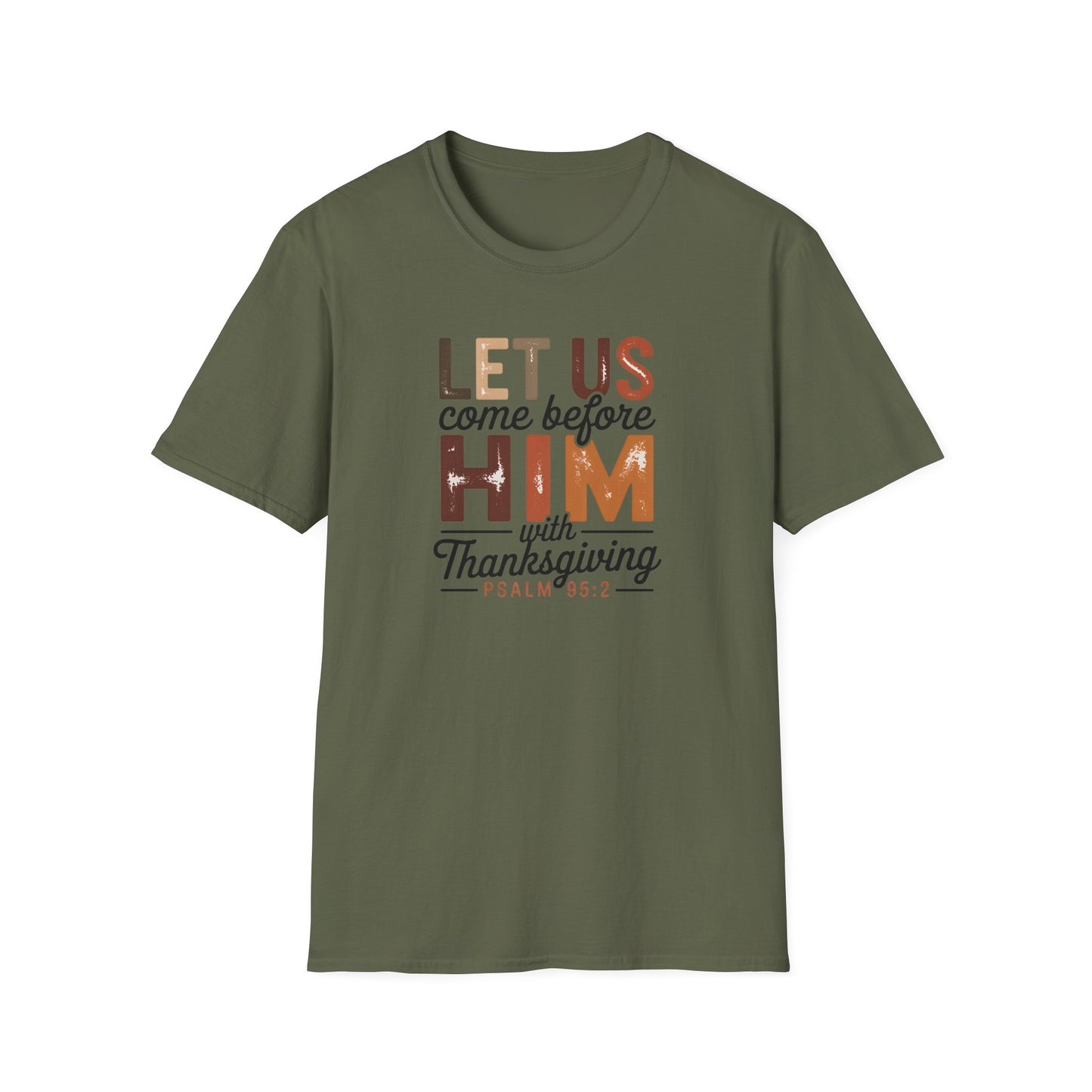 Thanksgiving Psalms Unisex T-Shirt