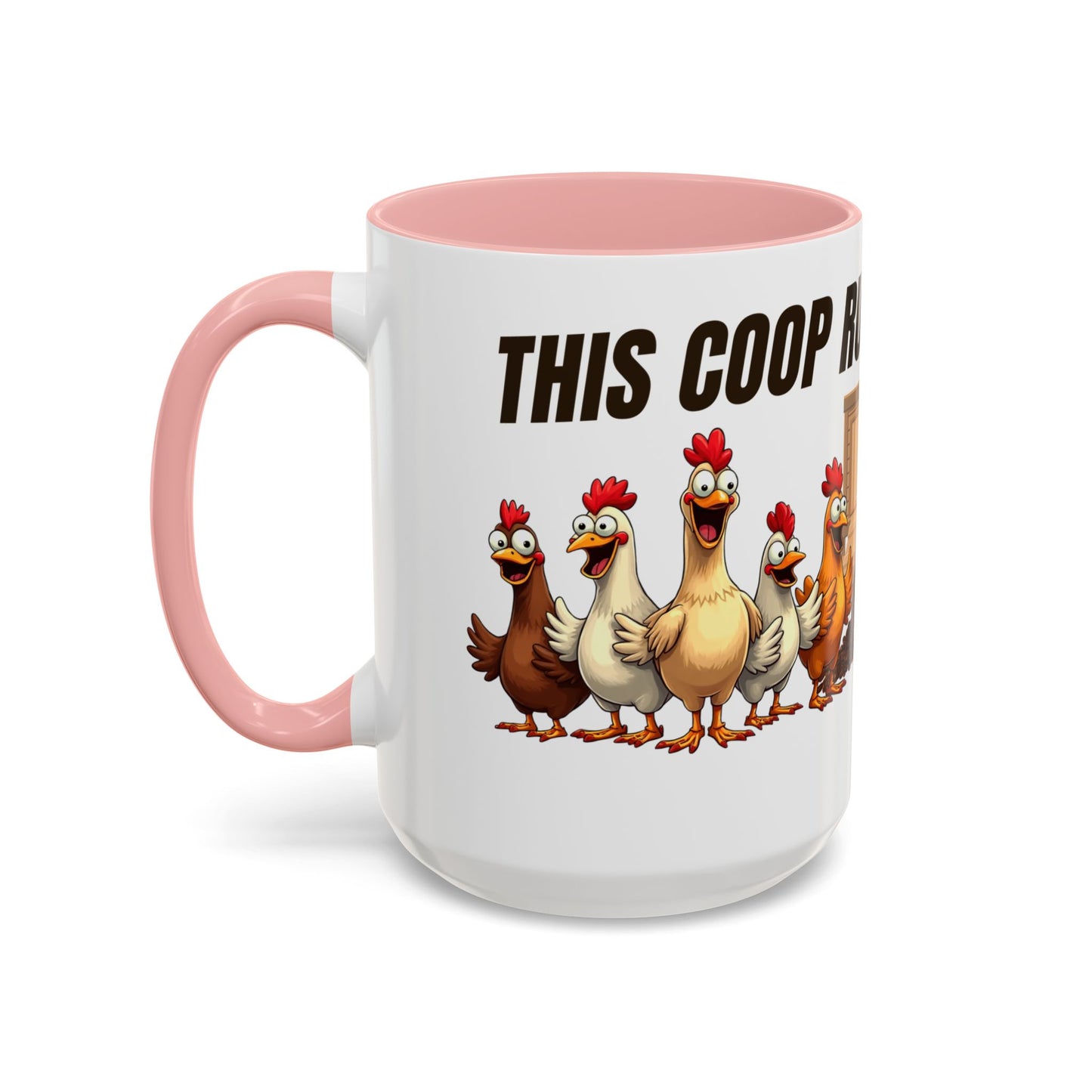 Accent Coffee Mug — “The Coop Runs on Caffeine” Funny Chicken Farm Coffee Mug