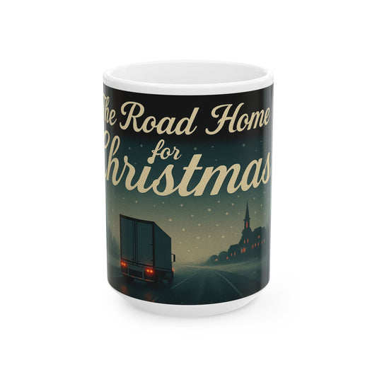 Road Home for Christmas Ceramic Mug - Perfect Holiday Gift
