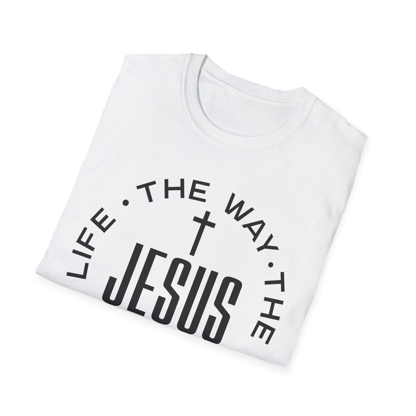 Jesus John 14:6 T-Shirt — The Way, The Truth, The Life Christian Tee