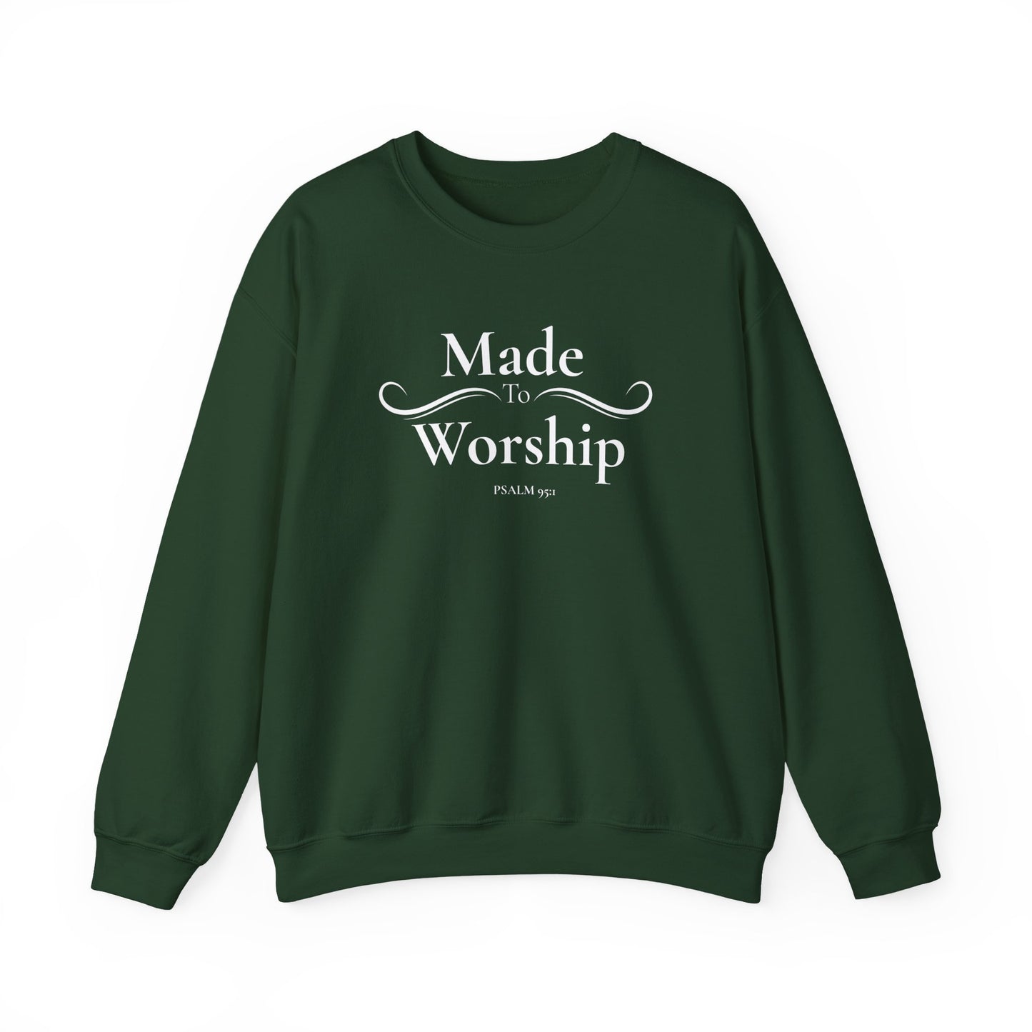 Made to Worship Sweatshirt - Psalm 92 Christian Crewneck