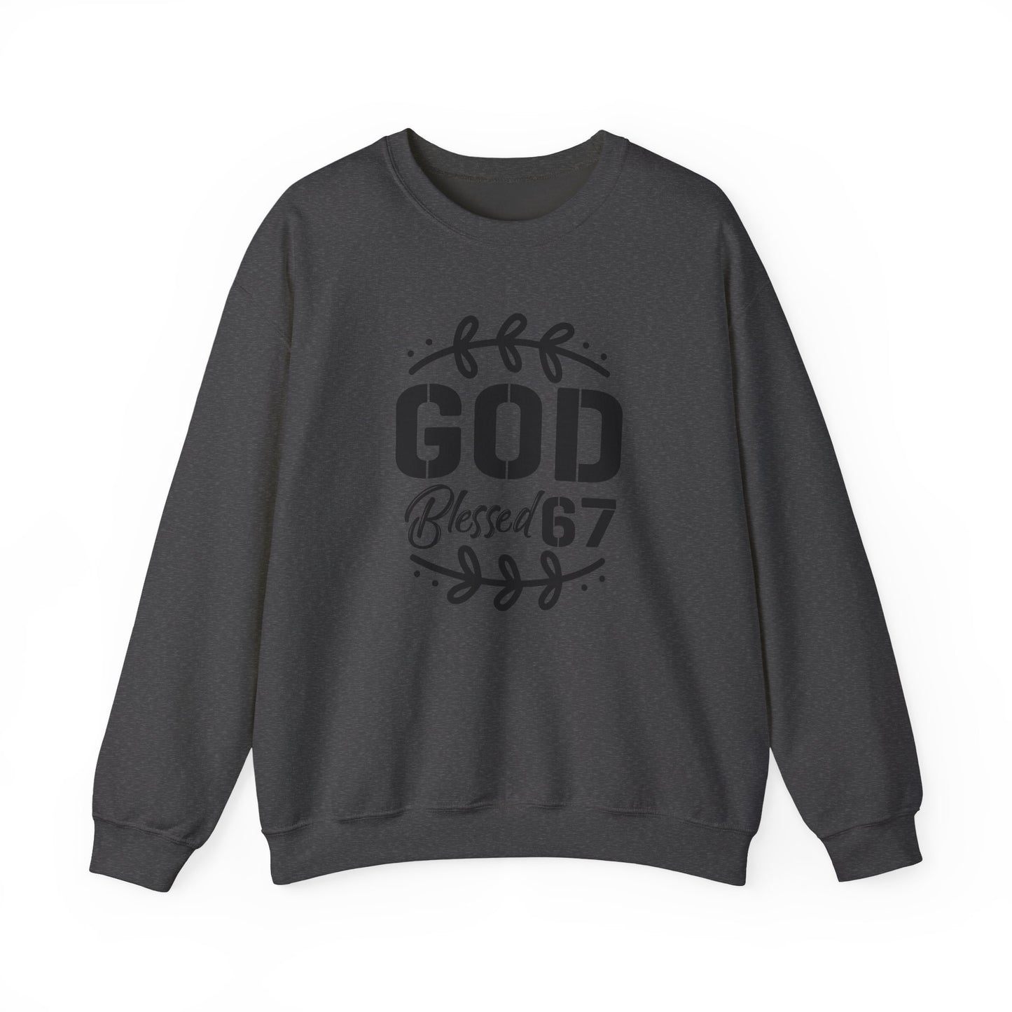 God Blessed 67 Unisex Crewneck Sweatshirt