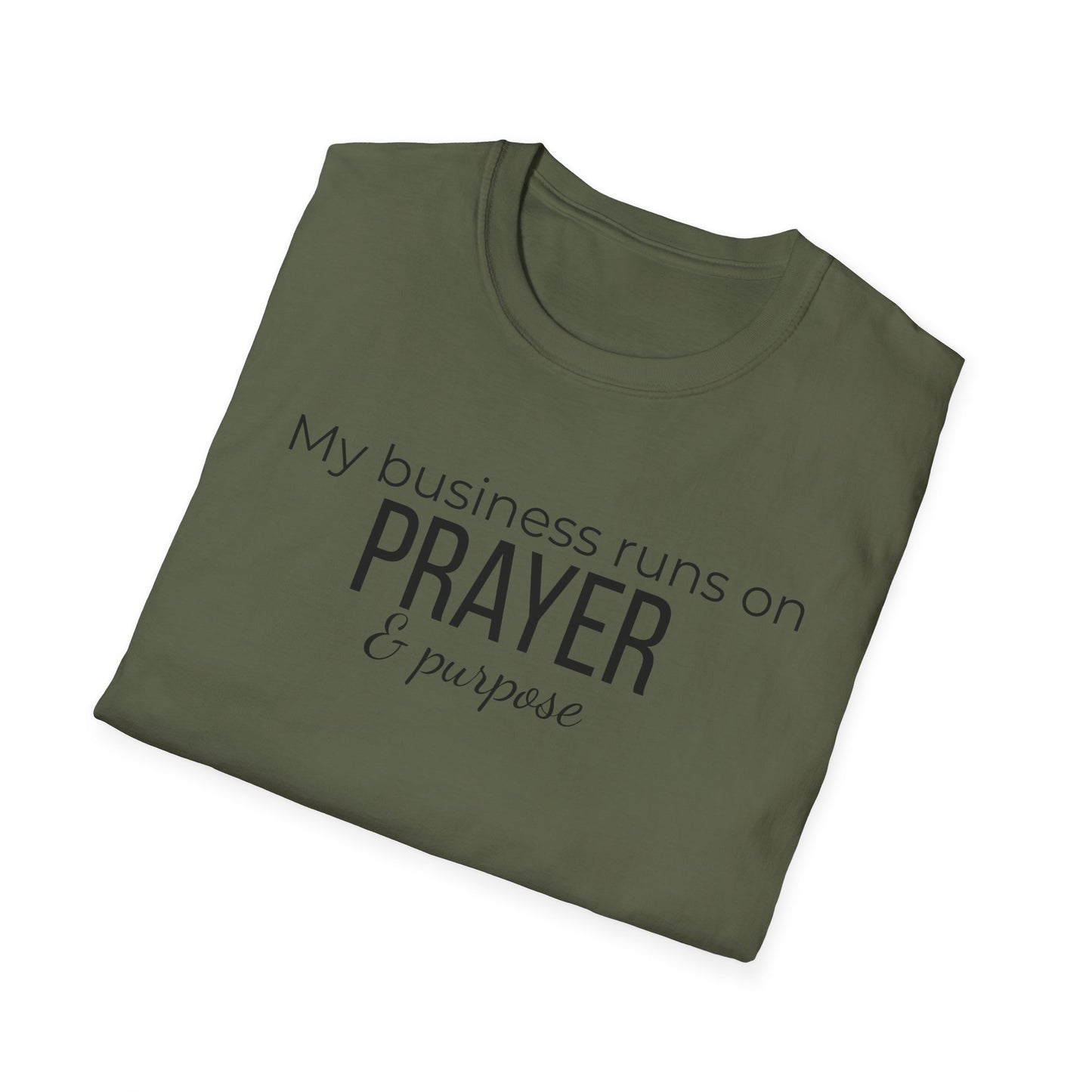 Prayer & Purpose T-Shirt — "My business runs on PRAYER & purpose" Inspirational Christian Tee