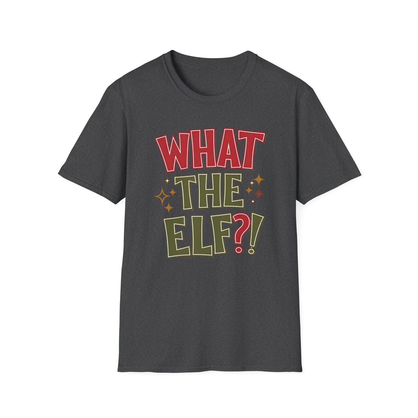 What The Elf?! Christmas T-Shirt — Funny Holiday Graphic Tee