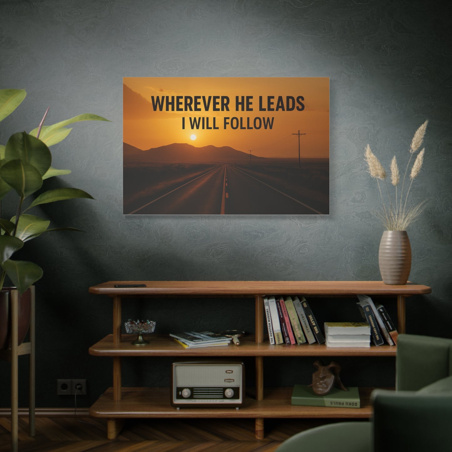 Wherever He Leads I Will Follow — Inspirational Matte Canvas Wall Art