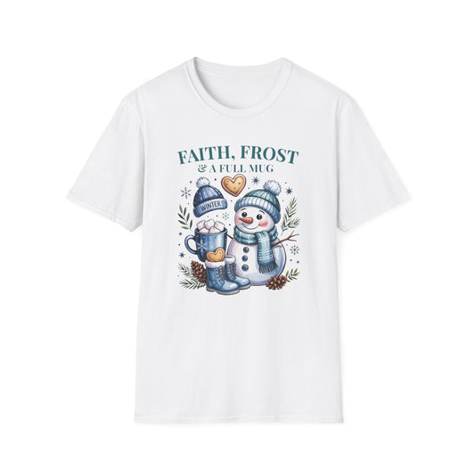 Faith, Frost & Fleece Unisex Softstyle T-Shirt