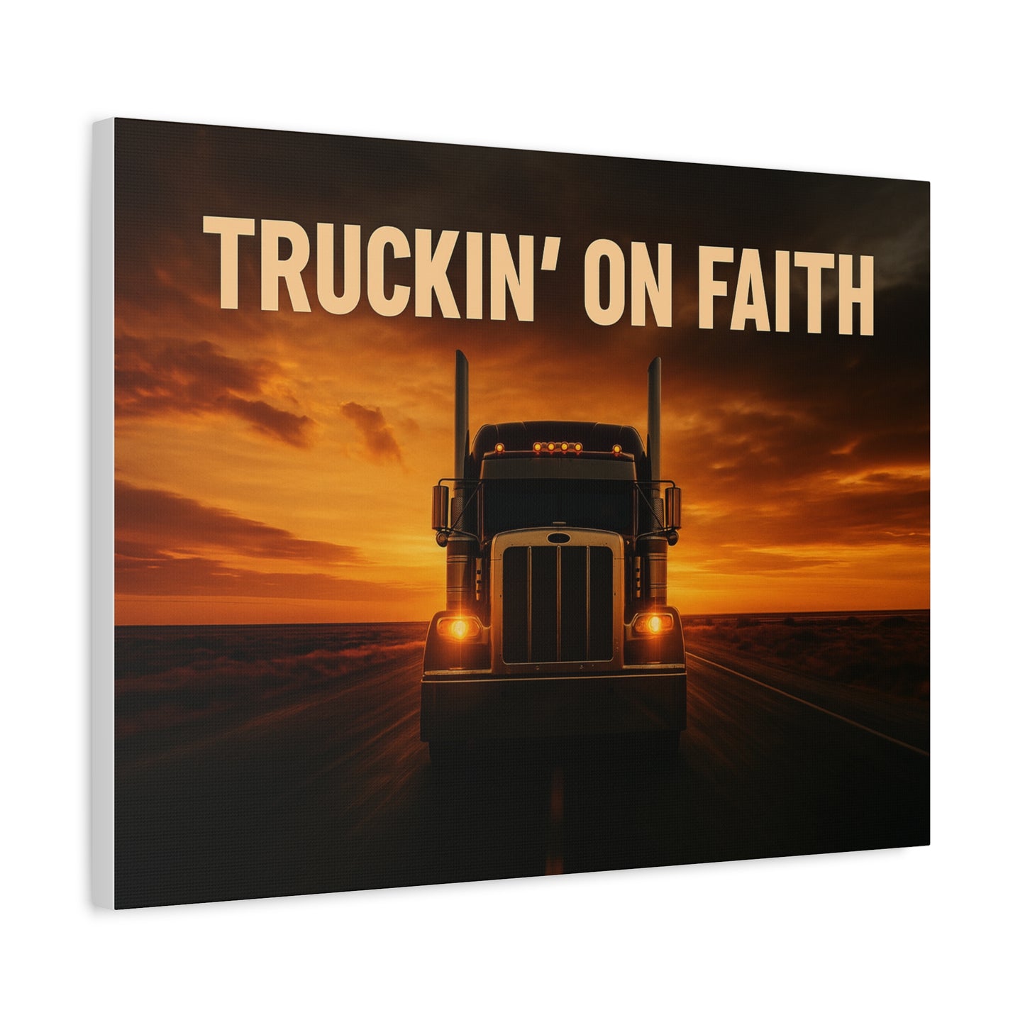 Truckin' On Faith Matte Canvas Wall Art — Semi Truck Sunset Print