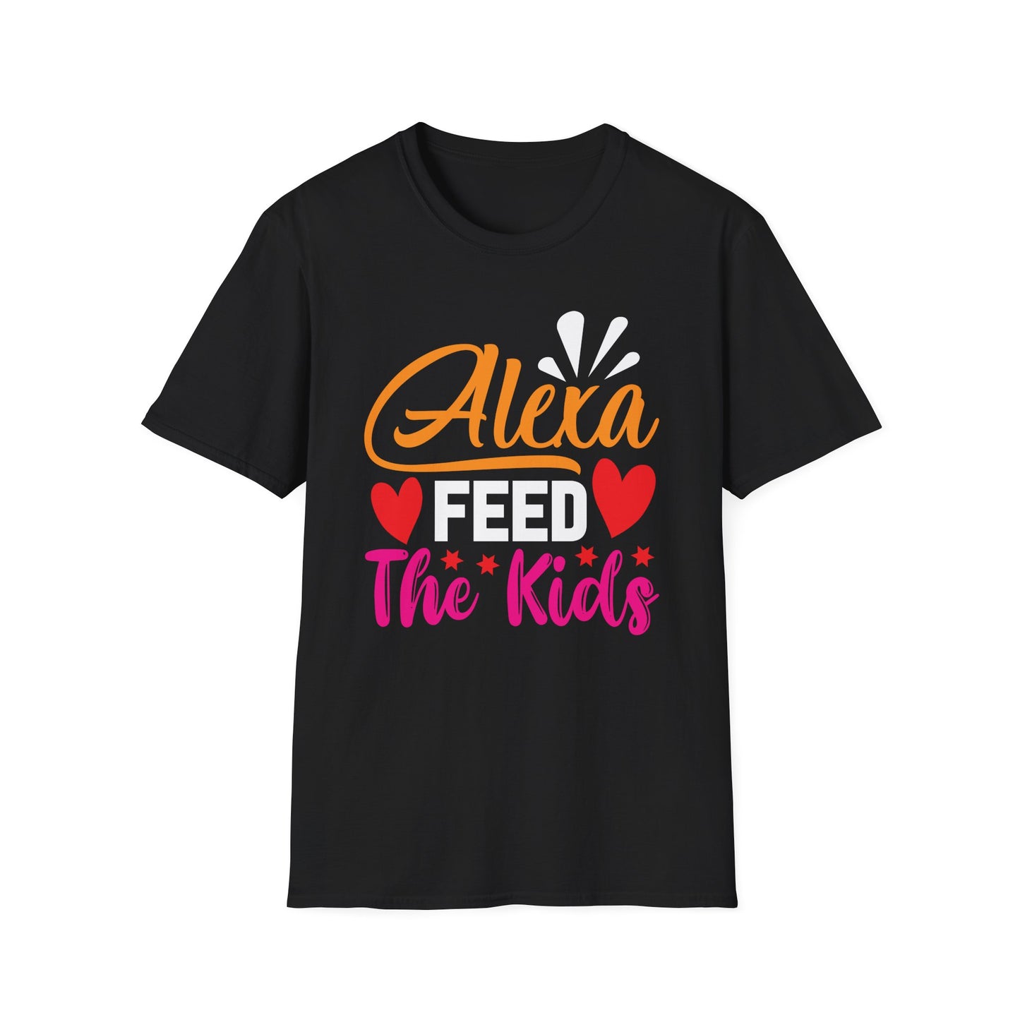 Funny Quote T-Shirt: 'Alexa Feed The Kids', Casual Tee, Parenting Gift, Mom Humor Shirt, Family Quotes Tee, Birthday Present