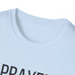 Prayer Powers My Business Plan T-Shirt