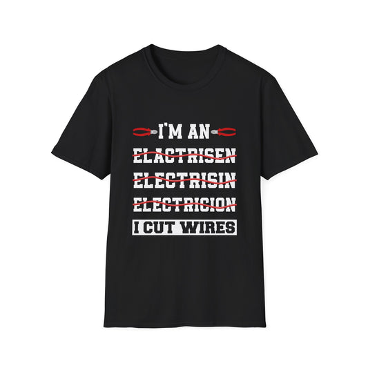 Electrician Humor T-Shirt, Unisex Electrician Gift, Funny Job Tee, Gift for Him, I Cut Wires Shirt, Workwear