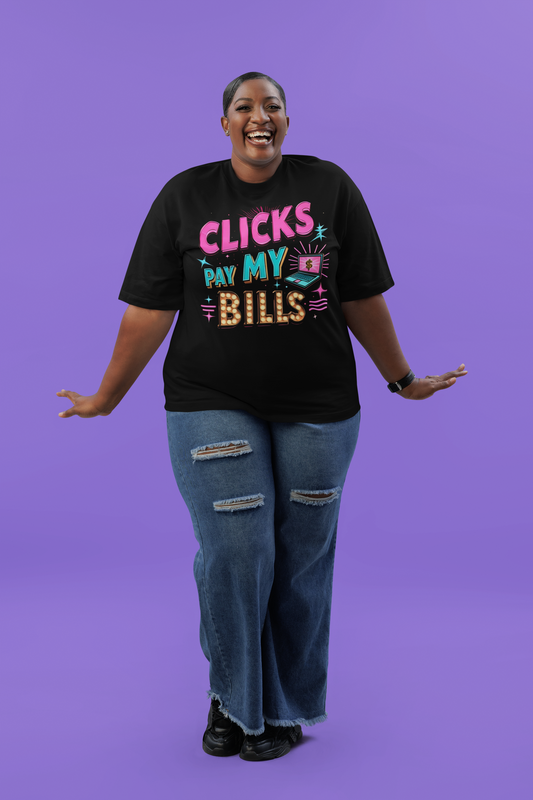 Clicks Pay My Bills T-Shirt - Unisex Softstyle Tee for Creators and Entrepreneurs