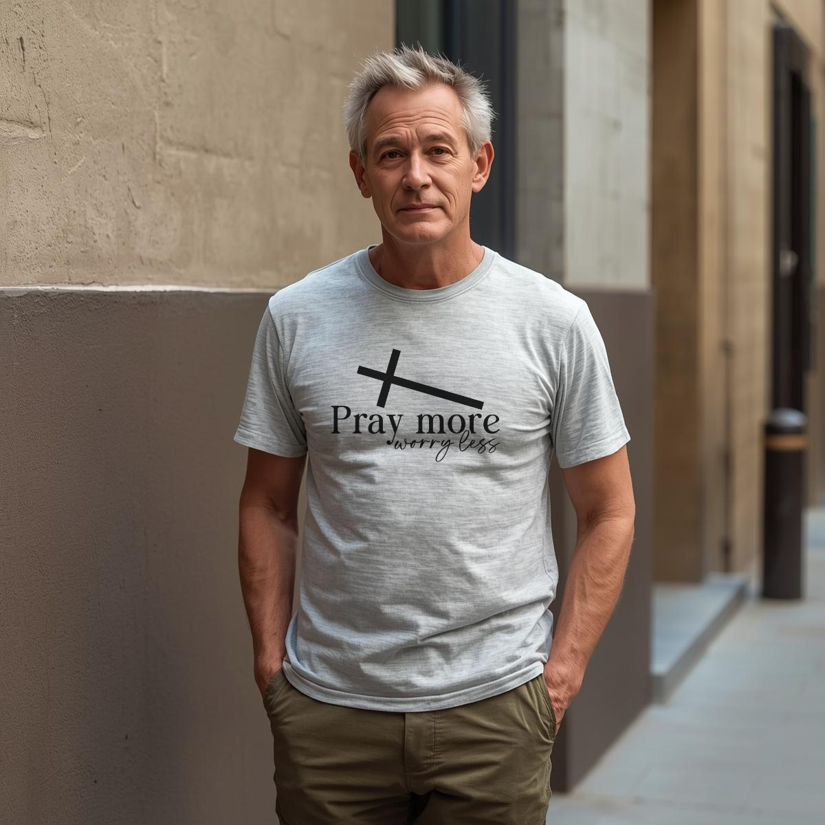 Pray More Worry Less T-Shirt — Christian Cross Faith Tee