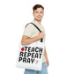 Teach Repeat Pray Tote Bag — Christian Teacher Gift Canvas Grocery Tote