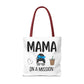 Mama On A Mission Tote Bag – Cute Coffee Mom Graphic Tote