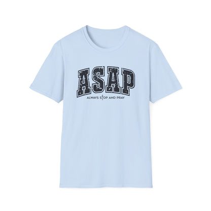 ASAP 'Always Stop And Pray' Graphic T-Shirt — Vintage Collegiate Lettering